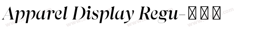 Apparel Display Regu字体转换